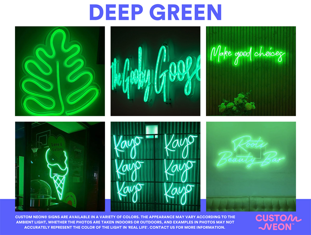 Custom Neon® Dark Green LED Neon Signs - see more @customneon